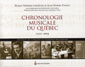 Chronologie musicale du Québec, 1535-2004